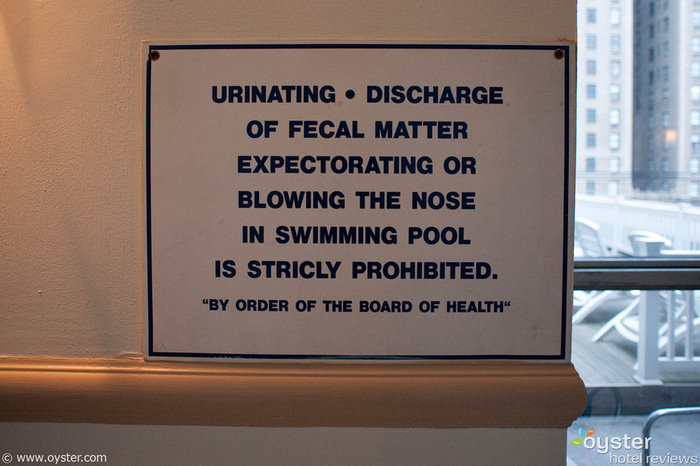 The Sheraton Manhattan Hotel's message is clear: Dont poop, pee, or hawk a loogie in the pool, please.